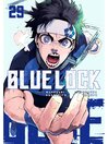 Imagen de portada para Blue Lock, Volume 29